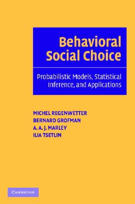 Behavioral Social Choice