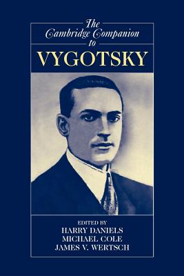 The Cambridge Companion to Vygotsky