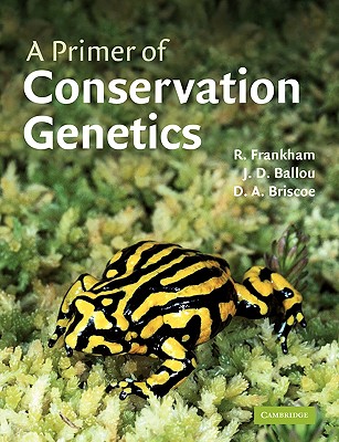 A Primer of Conservation Genetics