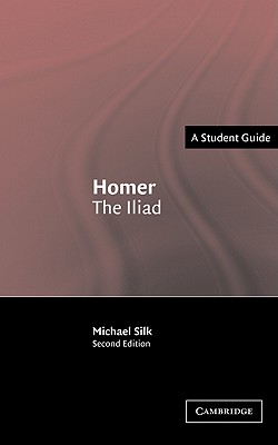 Homer: The Iliad