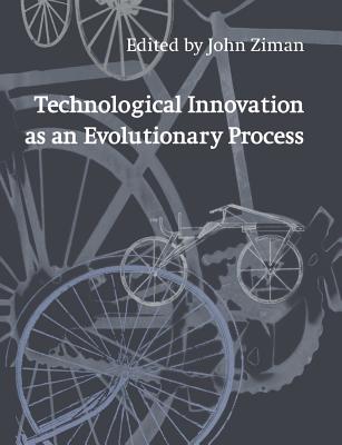 Technological Innovation as an Evolutionary Process