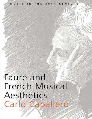 Faure and French Musical Aesthetics