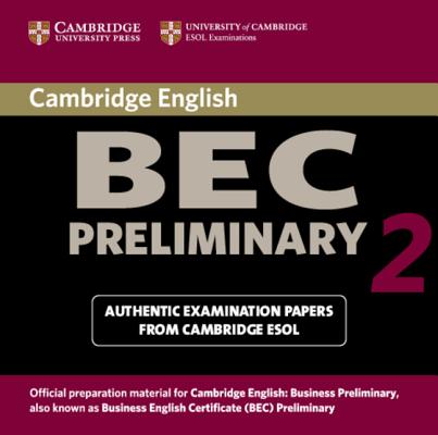 Cambridge BEC Preliminary 2 Audio CD