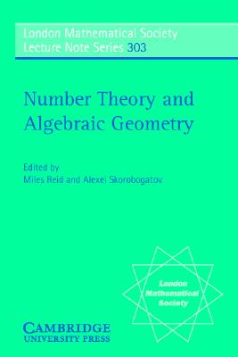 Number Theory and Algebraic Geometry