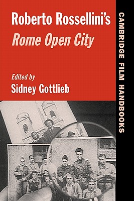 Roberto Rossellini's Rome Open City