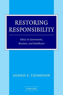 Restoring Responsibility