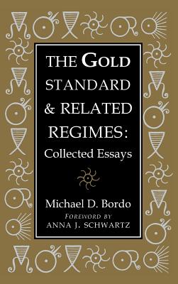 The Gold Standard and Related Regimes