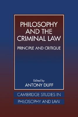 Philosophy and the Criminal Law