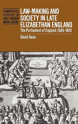 Law-Making and Society in Late Elizabethan England