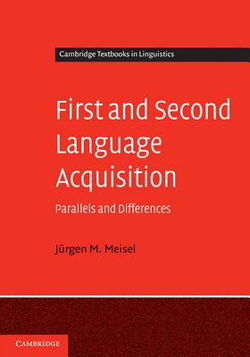 First and Second Language Acquisition