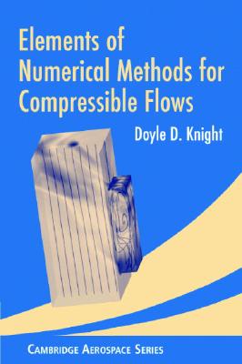 Elements of Numerical Methods for Compressible Flows