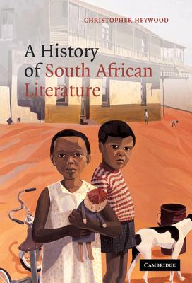 A History of South African Literature