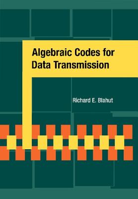 Algebraic Codes for Data Transmission