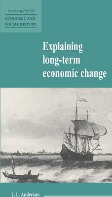 Explaining Long-Term Economic Change