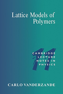 Lattice Models of Polymers