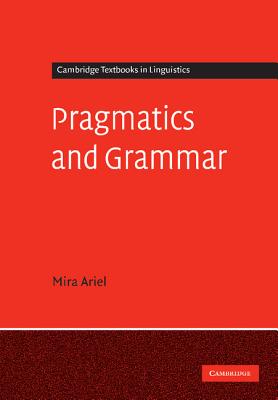 Pragmatics and Grammar