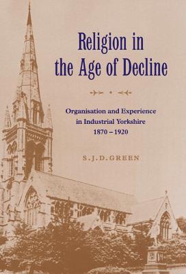 Religion in the Age of Decline