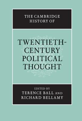 The Cambridge History of Twentieth-Century Political Thought