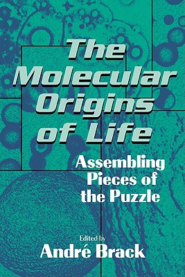 The Molecular Origins of Life