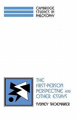 The First-Person Perspective and Other Essays