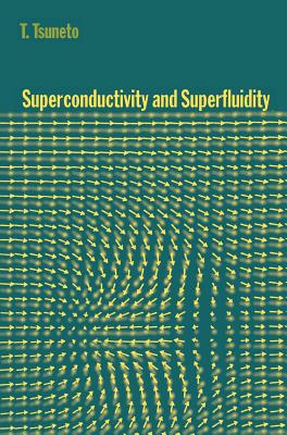 Superconductivity and Superfluidity