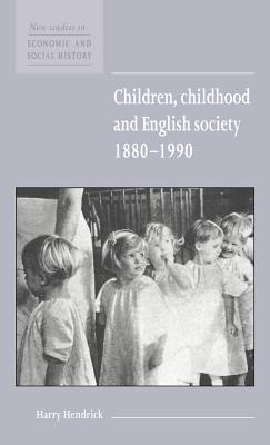 Children, Childhood and English Society, 1880-1990