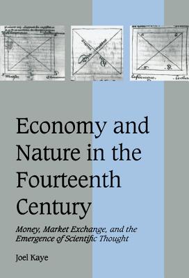 Economy and Nature in the Fourteenth Century