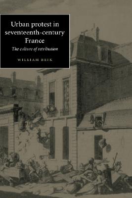 Urban Protest in Seventeenth-Century France