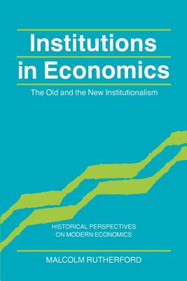 Institutions in Economics