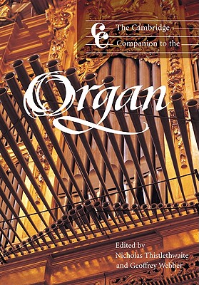 The Cambridge Companion to the Organ