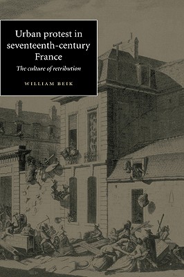 Urban Protest in Seventeenth-Century France
