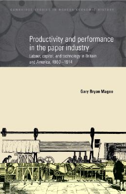 Productivity and Performance in the Paper Industry