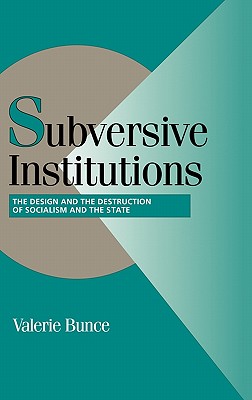 Subversive Institutions