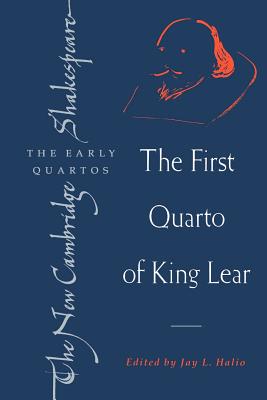 The First Quarto of King Lear