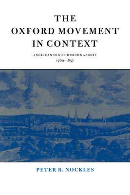 The Oxford Movement in Context