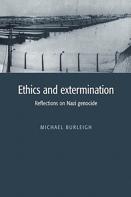 Ethics and Extermination