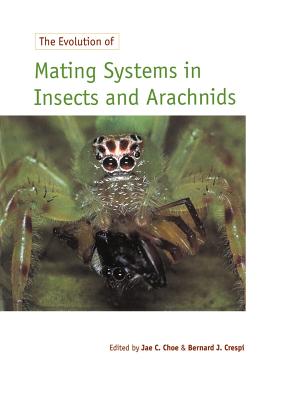 The Evolution of Mating Systems in Insects and Arachnids