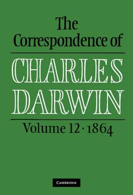 The Correspondence of Charles Darwin: Volume 12, 1864