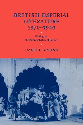 British Imperial Literature, 1870-1940