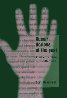 Queer Fictions of the Past