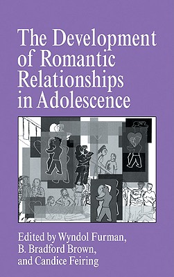 The Development of Romantic Relationships in Adolescence