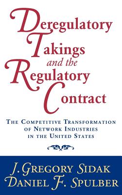 Deregulatory Takings and the Regulatory Contract