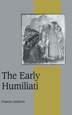 The Early Humiliati