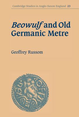 Beowulf and Old Germanic Metre