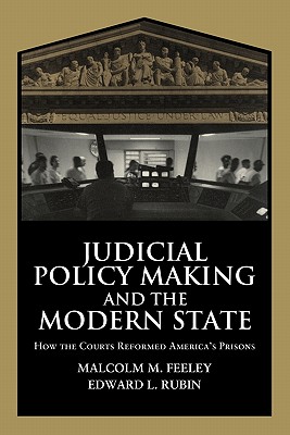 Judicial Policy Making and the Modern State