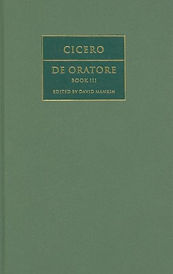 Cicero: De Oratore Book III