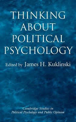 Thinking about Political Psychology