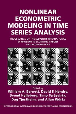 Nonlinear Econometric Modeling in Time Series