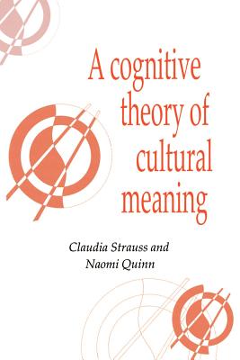 A Cognitive Theory of Cultural Meaning