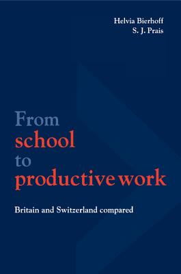 From School to Productive Work